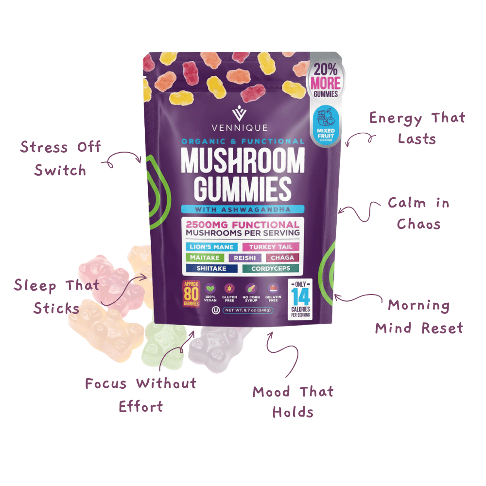 Pure Calm. Real Energy. With Vennique™ Mushroom Ashwagandha Gummies.